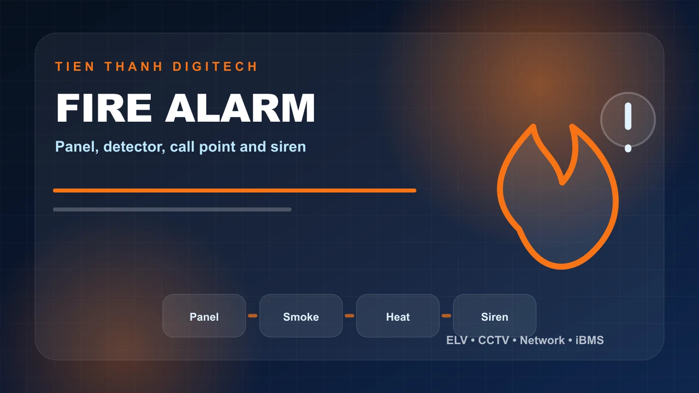 Minh họa hệ thống báo cháy fire alarm trong ELV