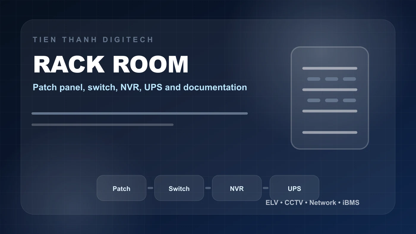 Minh họa tủ rack ELV với patch panel switch NVR UPS