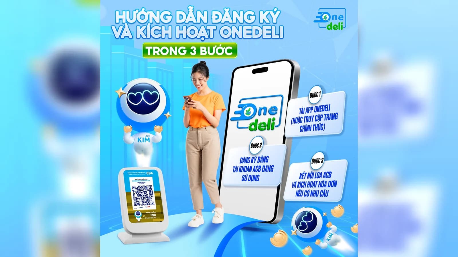 Hướng dẫn đăng ký và kích hoạt Onedeli trong 3 bước