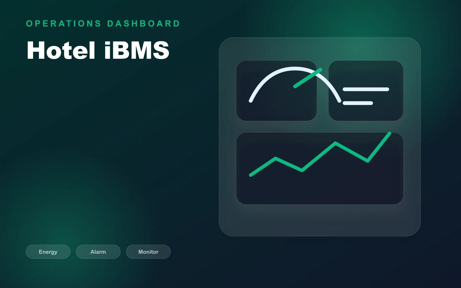 iBMS for hotels and service buildings: operational benefits